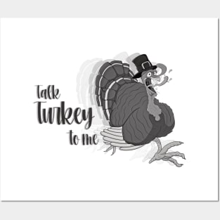 talk turkey to me,funny momment Posters and Art